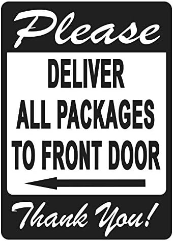 TÜM paketleri ön kapı tabelasına teslim edin-Teslimatçılara Takip Etmeleri için hoş bir Hatırlatma, Canlı Bir Tasarım