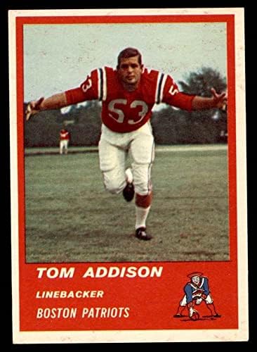 1963 Fleer 9 Tommy Addison New England Patriots (Futbol Kartı) Dekanın Kartları 5-ESKİ Vatanseverler